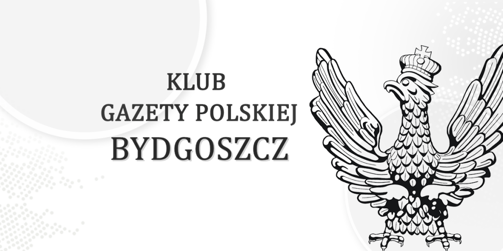 Kluby Gazety Polskiej | BYDGOSZCZ | ZAPROSZENIE 1.08 – Żywa lekcja ...